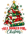 All Booked for Christmas DTF transfer design