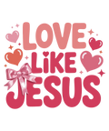 Love Like Jesus (heats & bow)