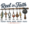 Reel in Faith (fishing faith)