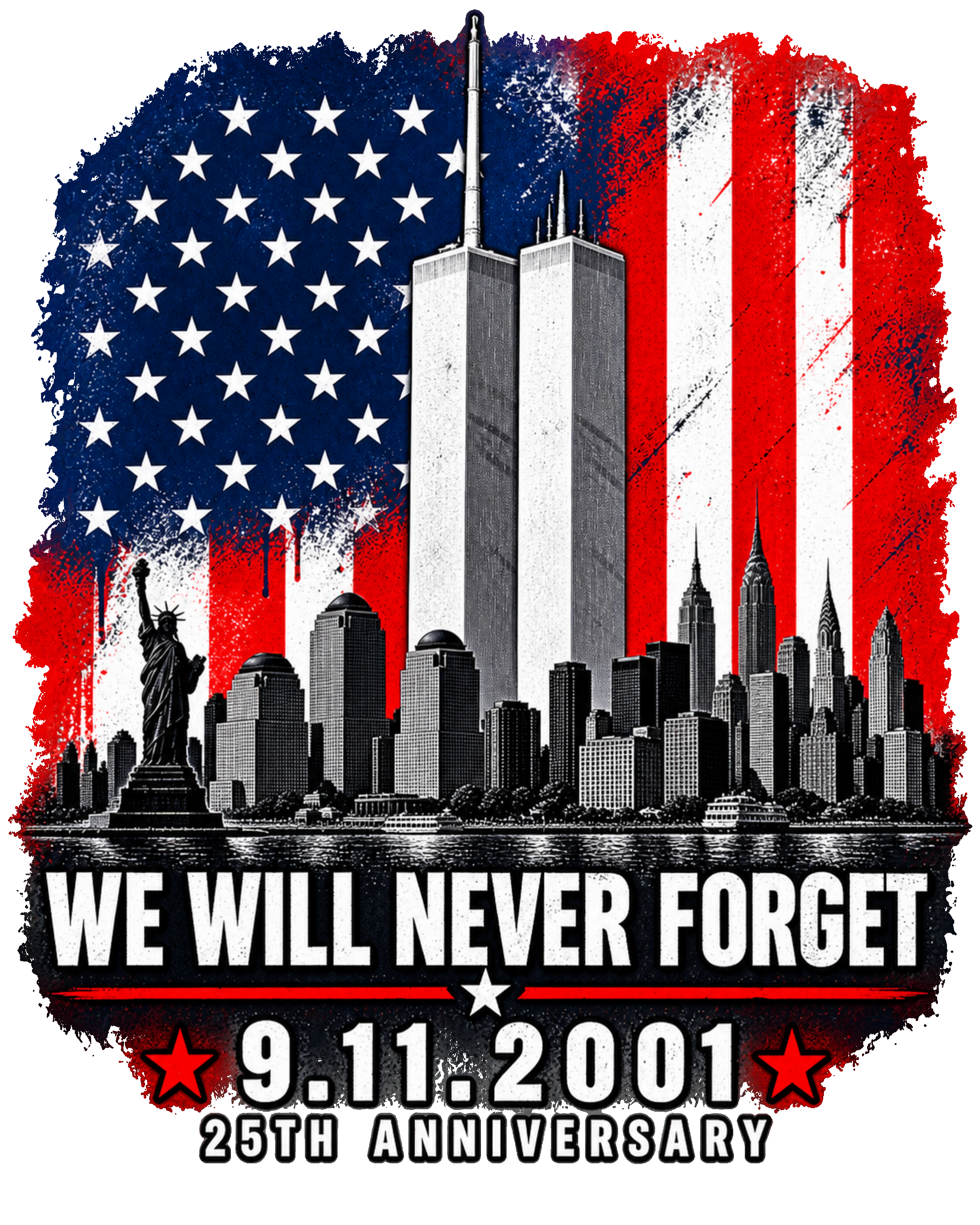 9-11 September 11th Never Forget