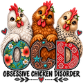OCD Obsessive Chicken Disorder