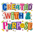 Created With A Purpose