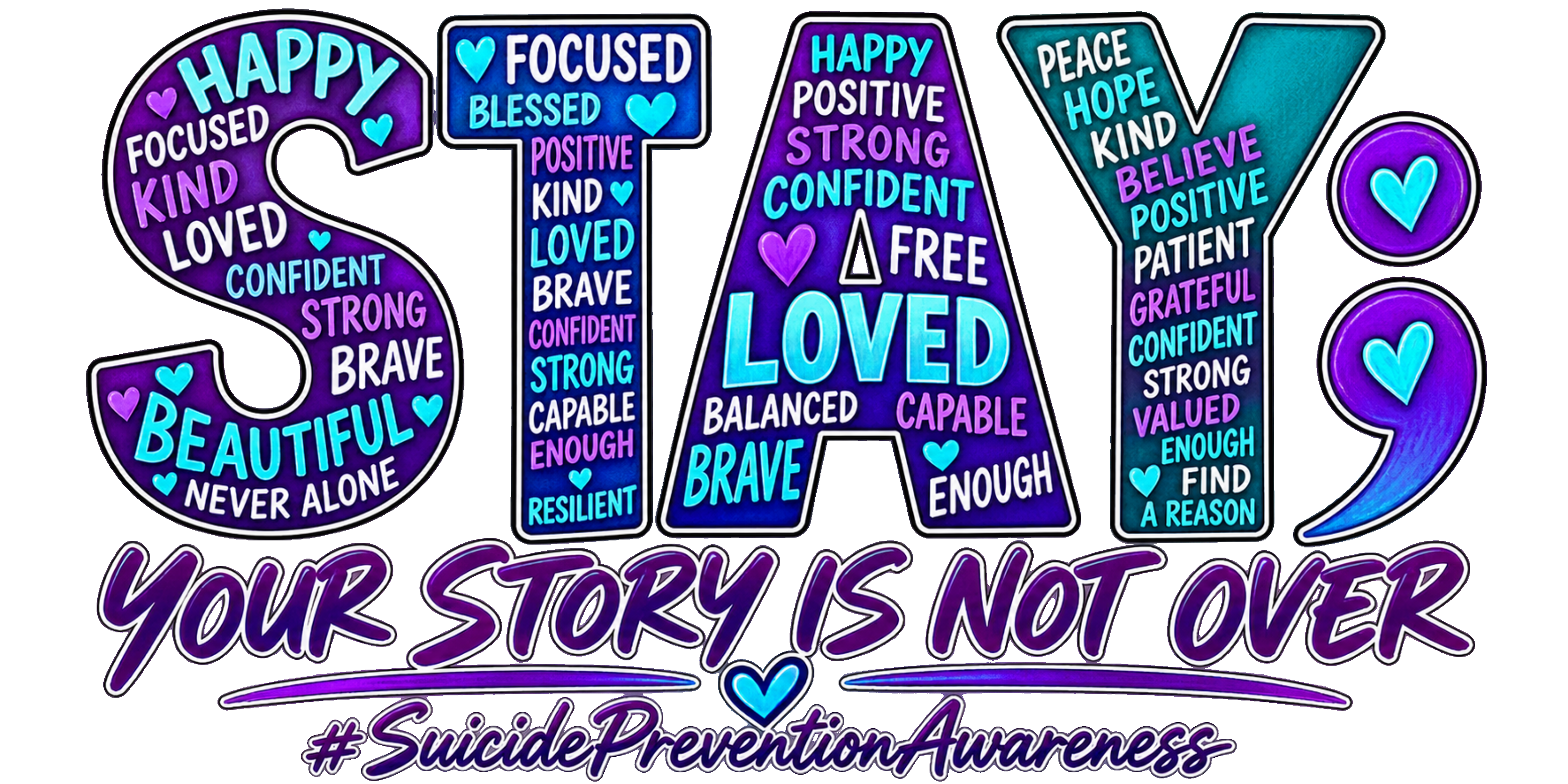 STAY; Your Story Isn't Over