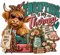 Thrifting Is My Therapy Highland Cow DTF transfer