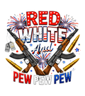 Red, White & Pew Pew Pew