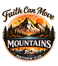 Faith Can Move Mountains