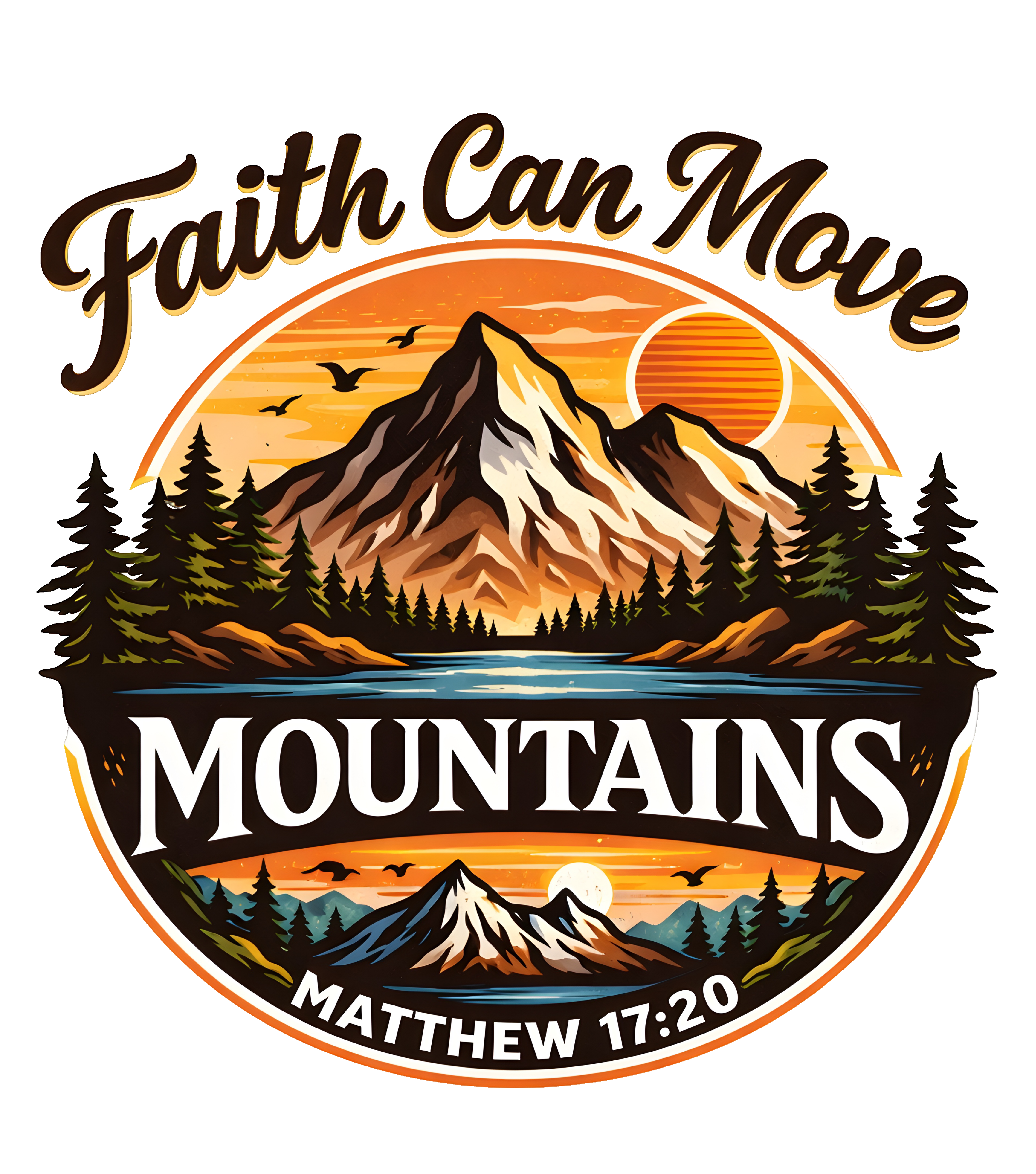 Faith Can Move Mountains