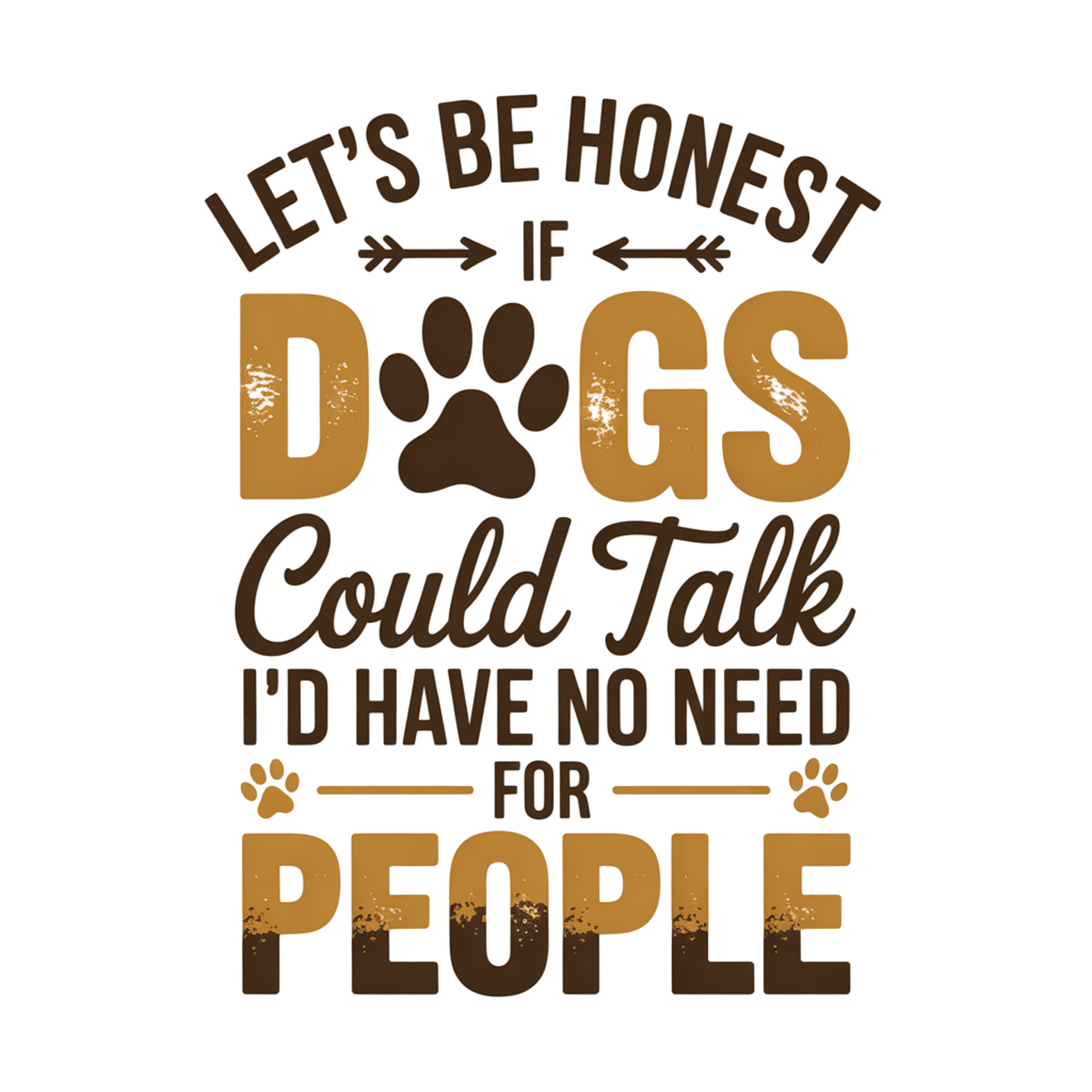 If Dogs Could Talk