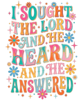 I Sought The Lord