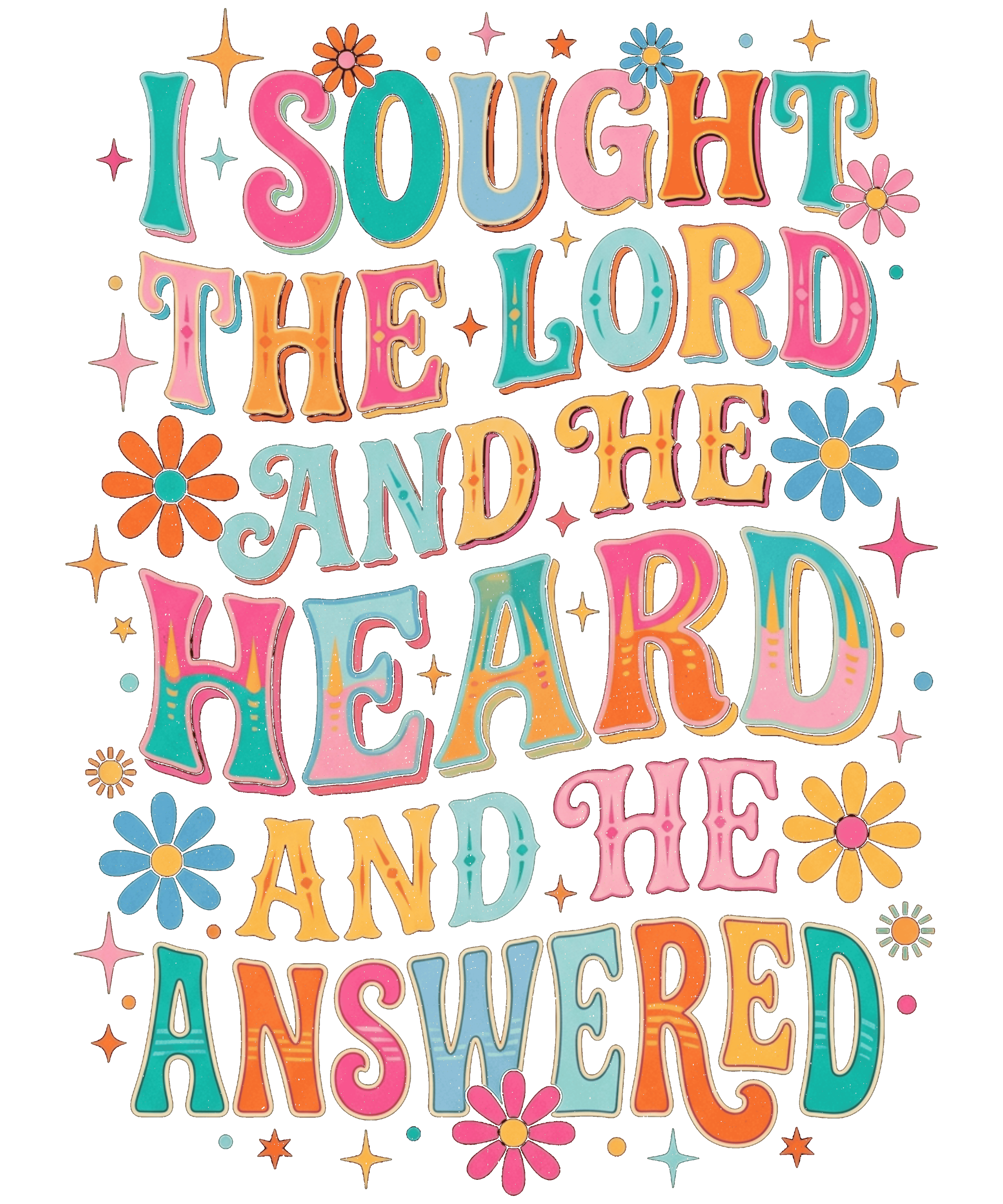 I Sought The Lord