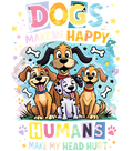 Dogs Make Me Happy