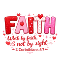 Faith Walk by Faith Not by Sight