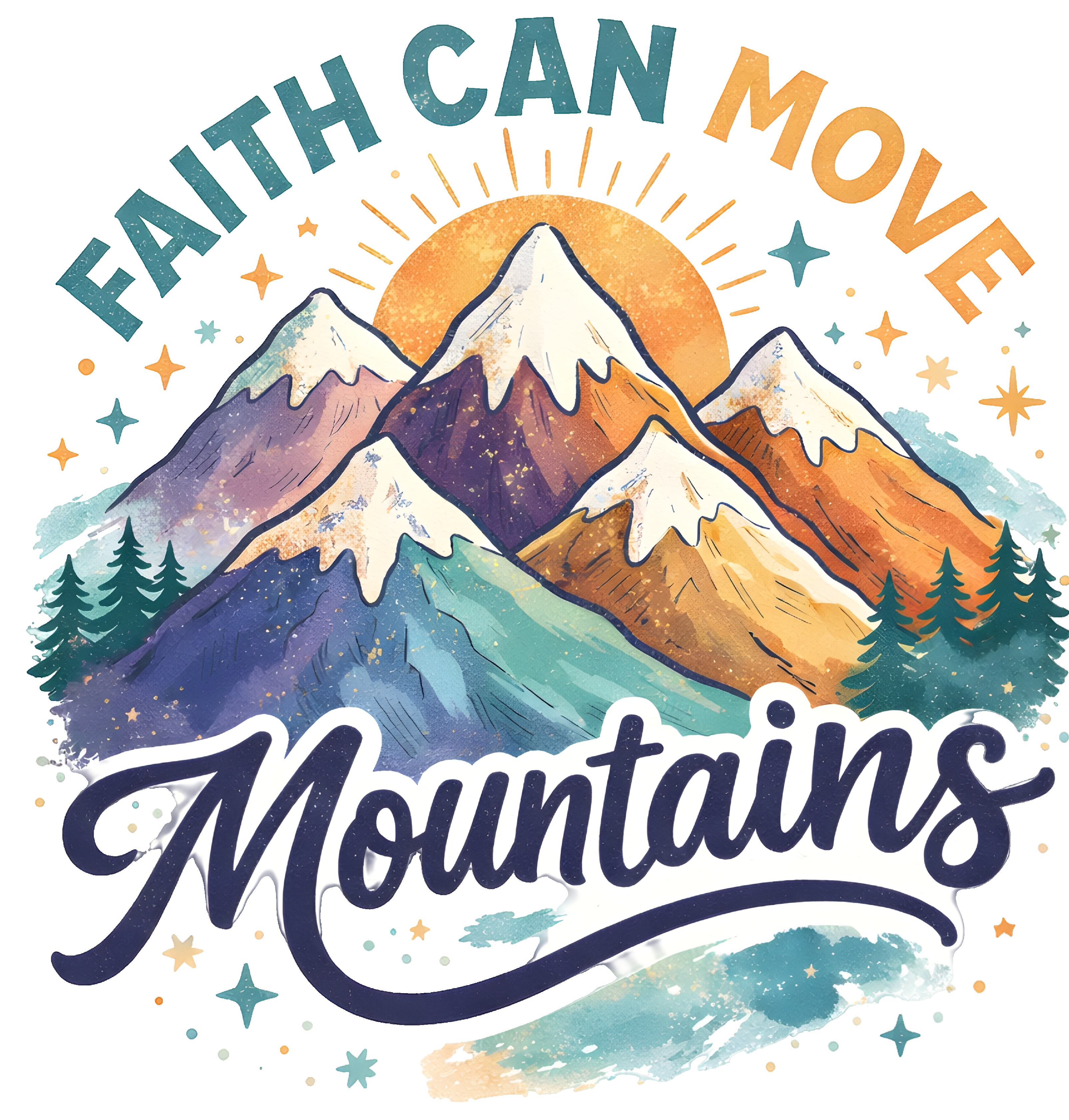 Faith Can Move Mountains 2