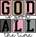 God is Good All The Time 2