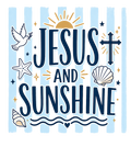 Jesus and Sunshine