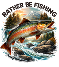 Rather Be Fishing