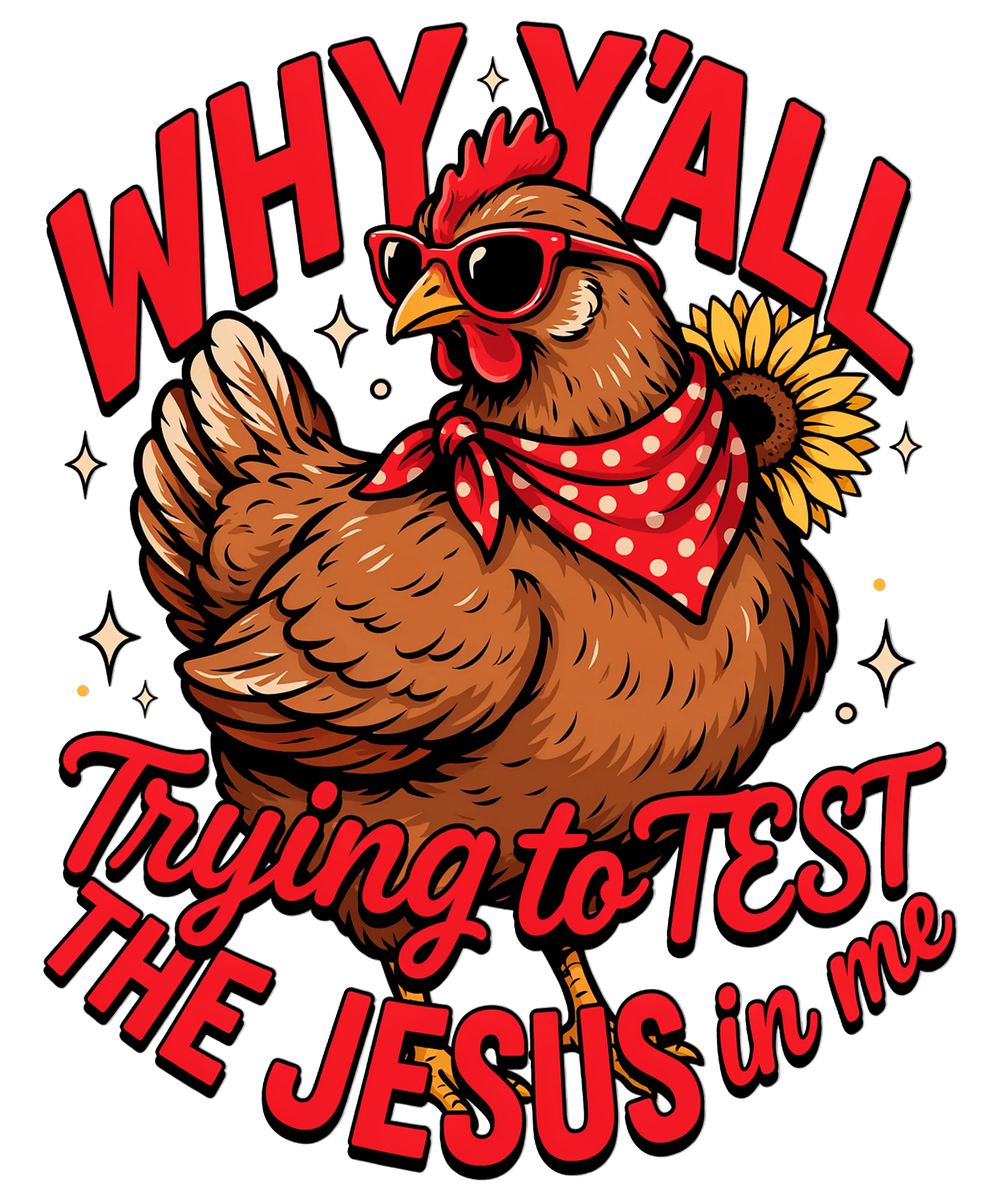 Why Y'all Trying To Test The Jesus In Me2