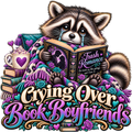 Crying Over Book Boyfriends Raccoon Purple DTF transfer