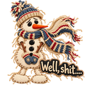 Well Shit Snowman Patch DTF transfer