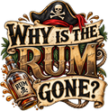 Why Is The Rum Gone?