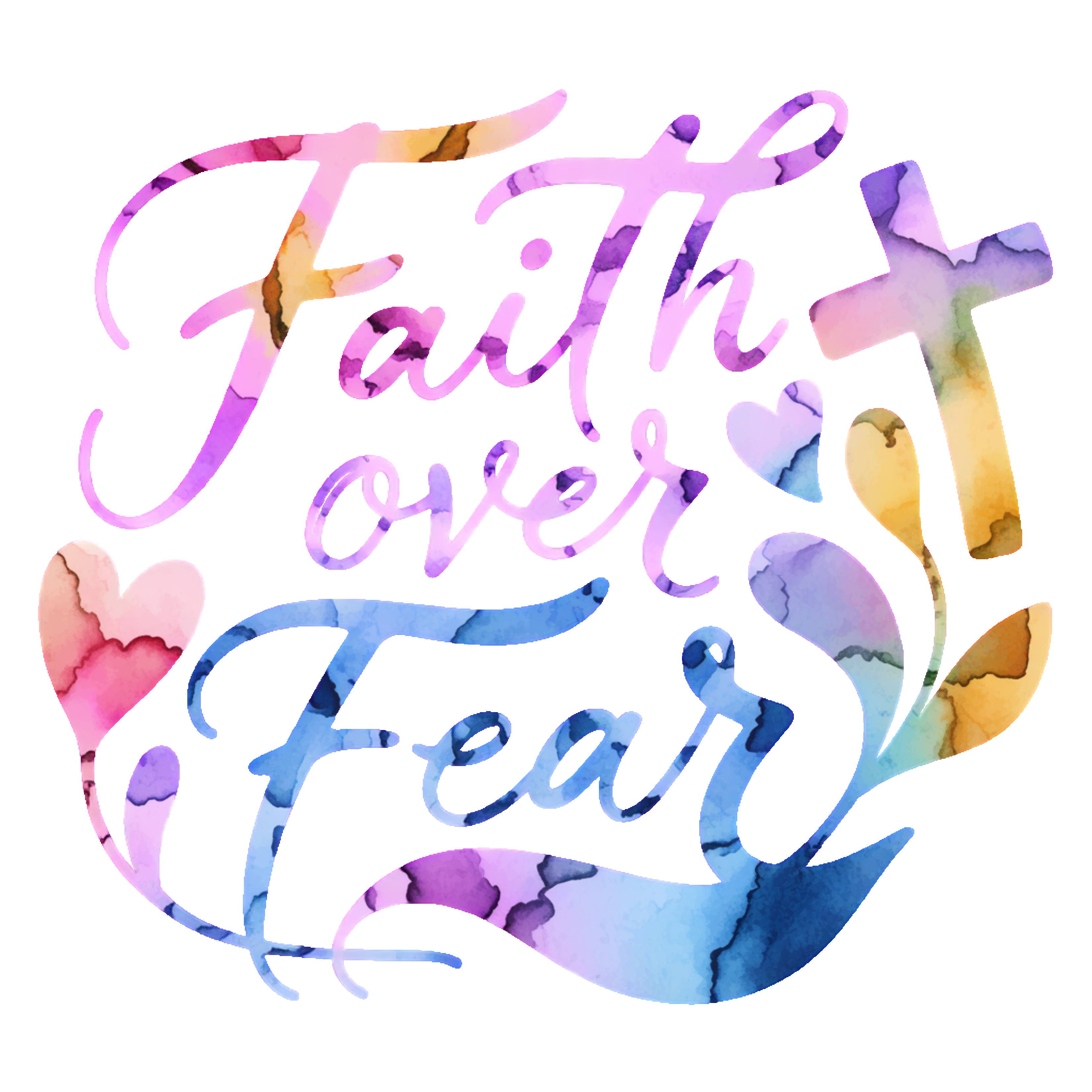 Faith Over Fear (water color)